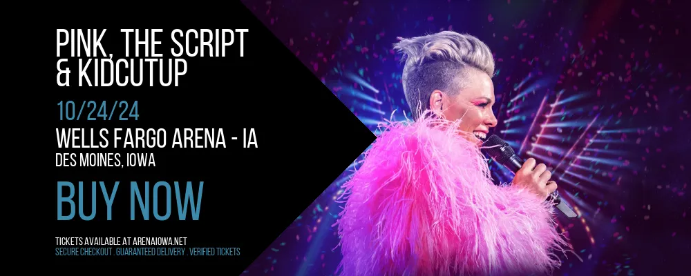 Pink at Wells Fargo Arena - IA